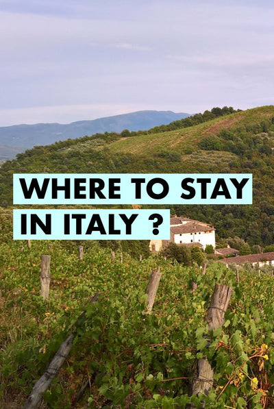 WHERE TO STAY IN ITALY