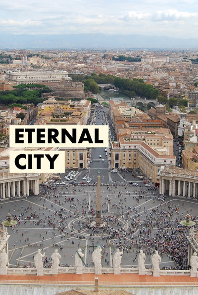 Our story started with the eternal city